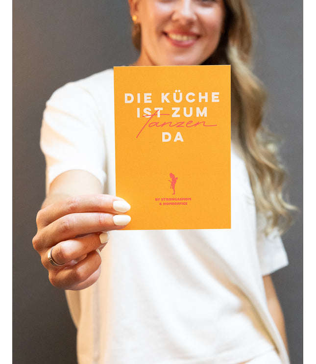 Karte "Die Küche ist zum Tanzen da"